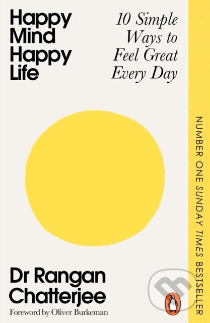 Happy Mind, Happy Life - Dr Rangan Chatterjee