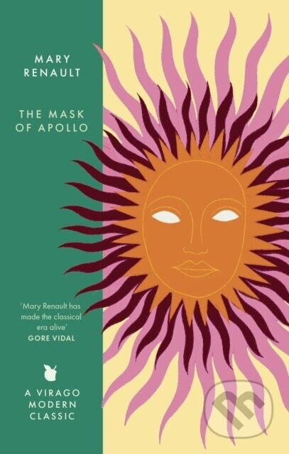 The Mask of Apollo - Mary Renault