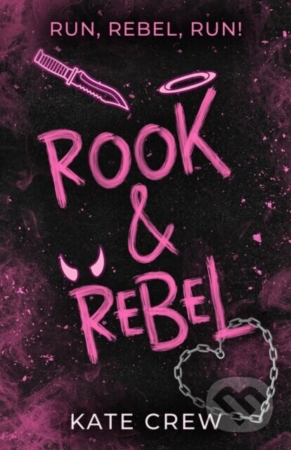 Rook & Rebel - Kate Crew