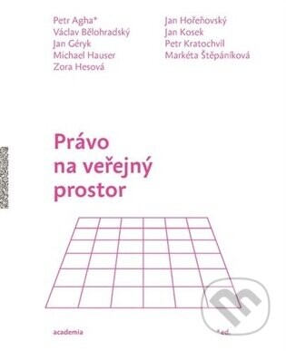 Právo na veřejný prostor - Petr Agha