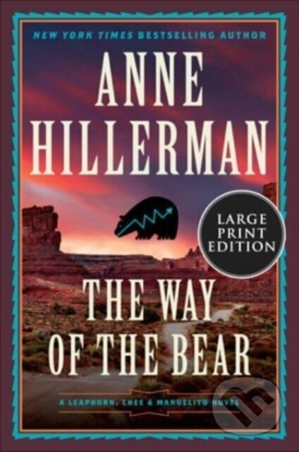 A Way of the Bear - Anne Hillerman