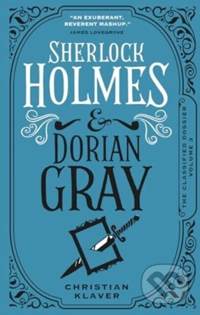 Sherlock Holmes and Dorian Gray - Christian Klaver