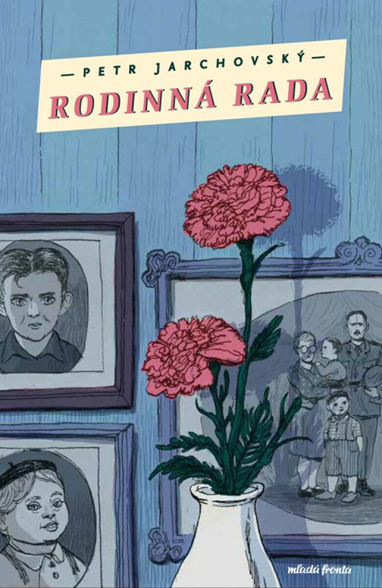 Rodinná rada - Petr Jarchovský