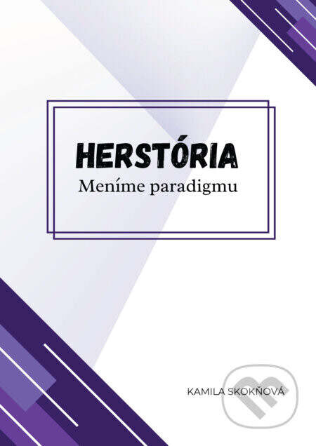 Herstória - Kamila Skokňová