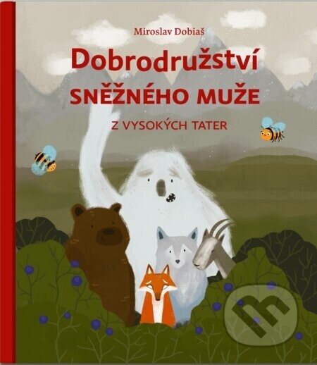 Dobrodružství sněžného muže z Vysokých Tater (nahovorené neurálnym hlasom) - Miroslav Dobiaš