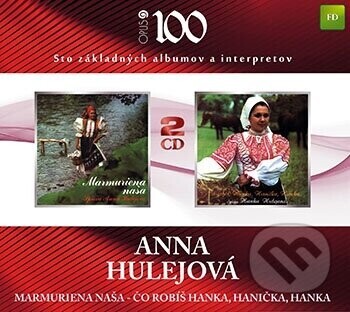 Anna Hulejová: Marmuriena naša/Co robíš - Anna Hulejová