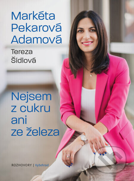 Nejsem z cukru ani ze železa - Tereza Šídlová