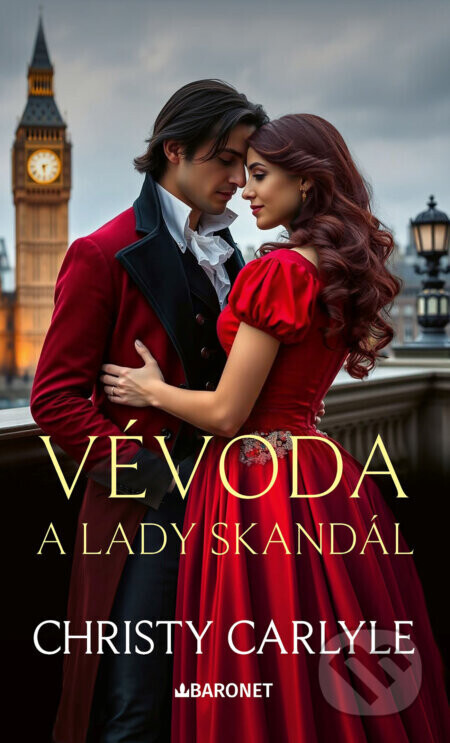 Vévoda a lady Skandál - Christy Carlyle