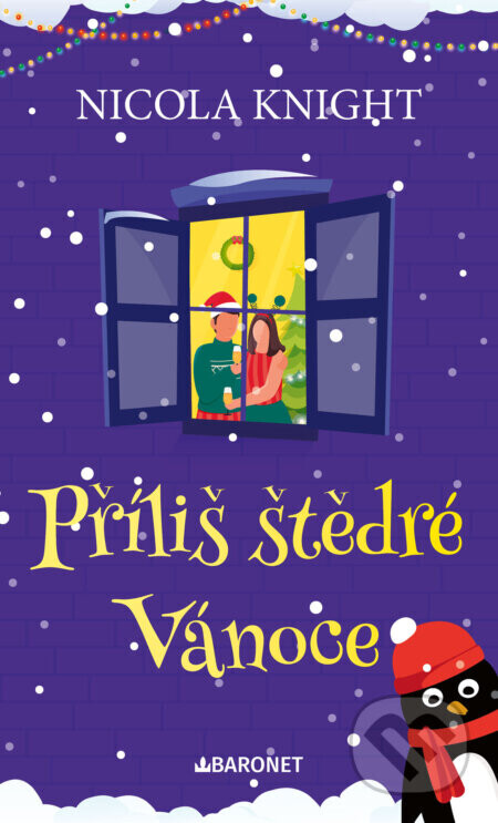 Příliš štědré Vánoce - Nicola Knight