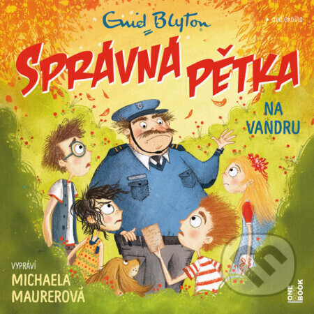 SPRÁVNÁ PĚTKA na vandru - Enid Blyton