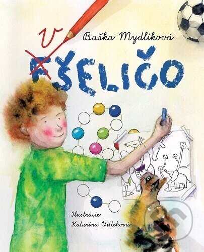 Fšeličo - Baška Mydlíková