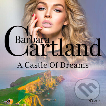 A Castle Of Dreams (Barbara Cartland's Pink Collection 59) (EN) - Barbara Cartland