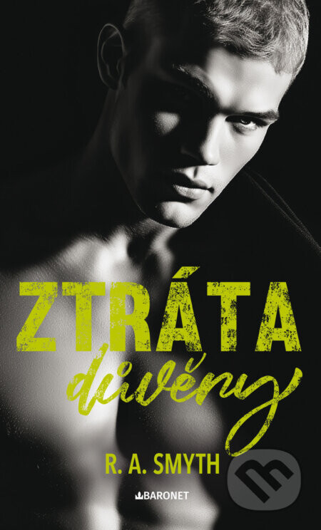 Ztráta důvěry - R. A. Smyth