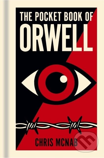 The Pocket Book Of Orwell - Chris McNab