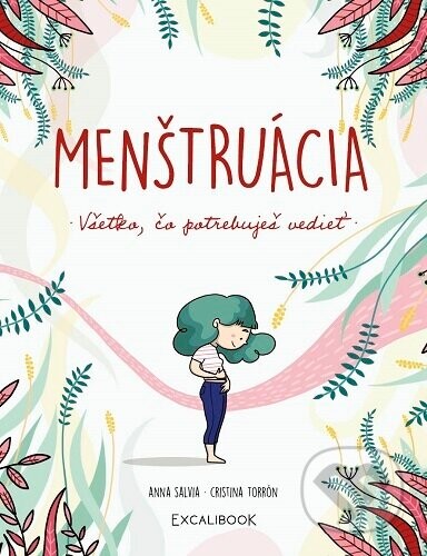 Menštruácia - Anna Salvia, Cristina Torrón (ilustrátor)