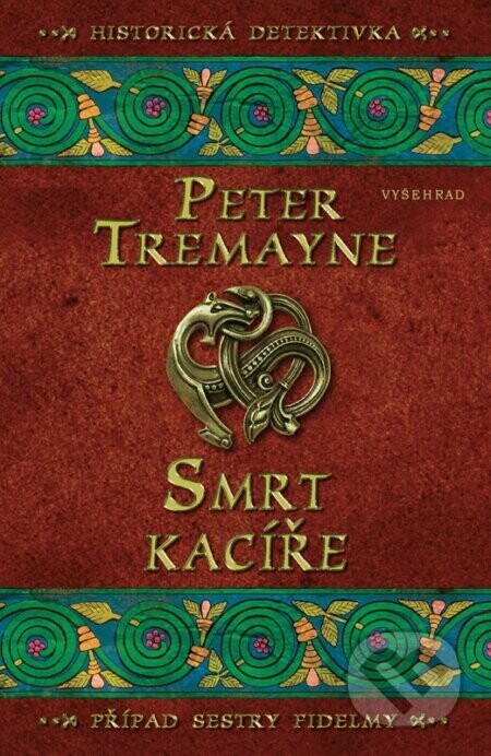 Smrt kacíře - Peter Tremayne