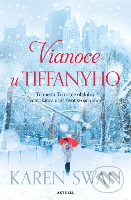 Vianoce u Tiffanyho - Karen Swan