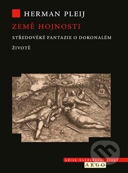 Země hojnosti - Herman Pleij