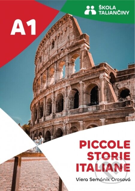 Piccole storie italiane A1 - Viera Semánik Orosová