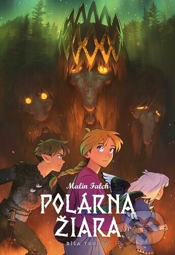 Polárna žiara - Ríša trolov - Malin Falch