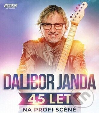 Dalibor Janda: 45 let na profi scéně - Dalibor Janda, Dalibor Janda