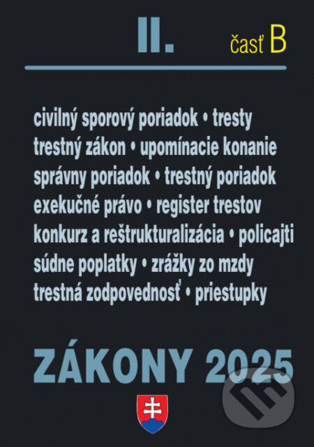 Zákony II. B / 2025 - Trestné právo, súdne spory a exekúcie - Poradca s.r.o.