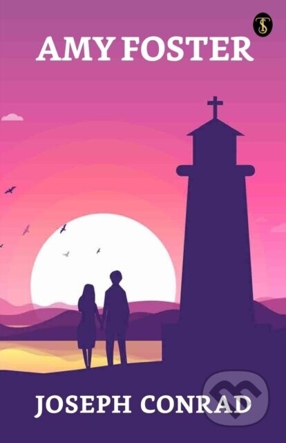 Amy Foster - Joseph Conrad
