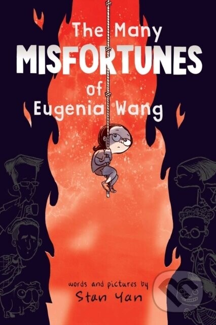 The Many Misfortunes of Eugenia Wang - Stan Yan