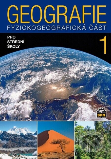 Geografie pro střední školy 1 - Fyzickogeografická část - Jaromír Demek