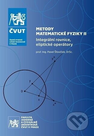 Metody matematické fyziky II (2. vydání) - Pavel Šťovíček