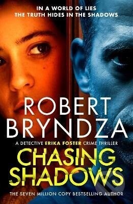 Chasing Shadows - Robert Bryndza