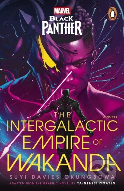 Marvel: Black Panther: The Intergalactic Empire of Wakanda - Suyi Davies Okungbowa