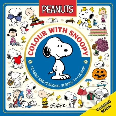 Official Peanuts: Colour with Snoopy - Charles M. Schulz