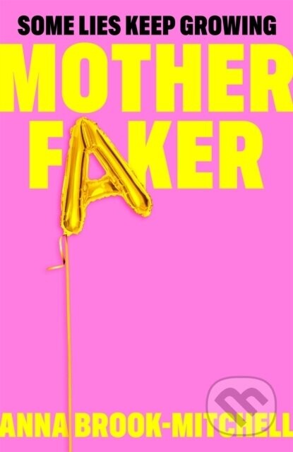 Motherfaker - Anna Brook-Mitchell
