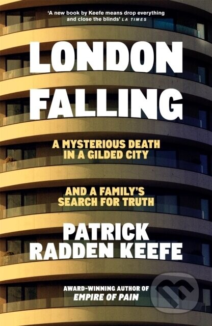 London Falling - Patrick Radden Keefe