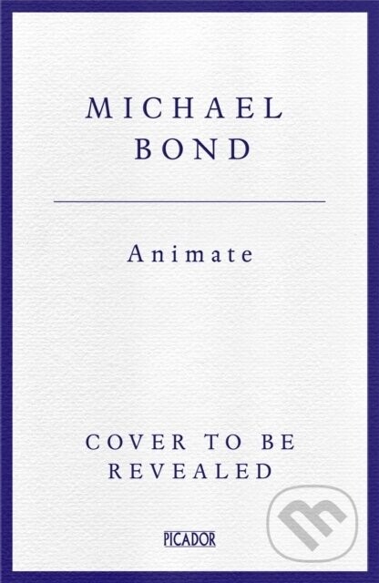 Animate - Michael Bond