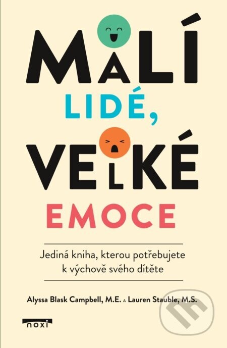 Malí lidé, velké emoce - Alyssa Blask Campbellm a Lauren Elizabeth Stauble