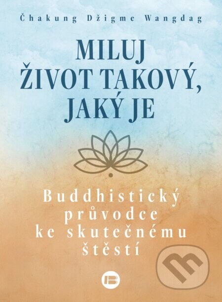 Miluj život takový, jaký je - Wandrag