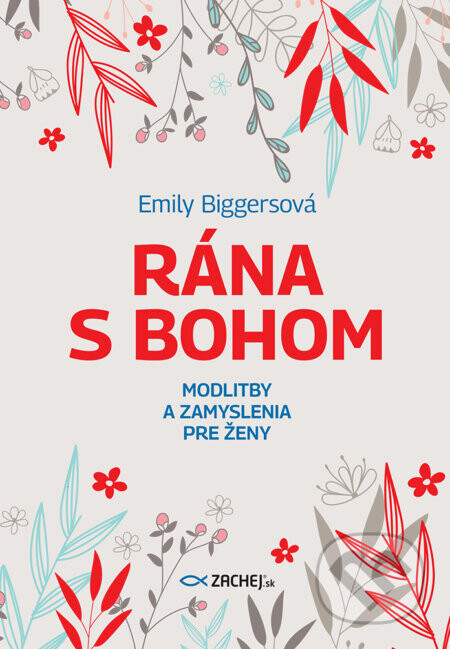 Rána s Bohom - Emily Biggersová
