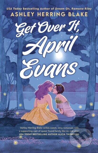 Get Over It, April Evans - Ashley Herring Blake