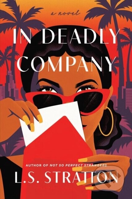 In Deadly Company - L.S. Stratton
