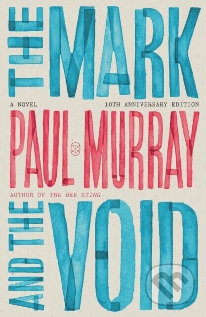 Mark and the Void - Paul Murray