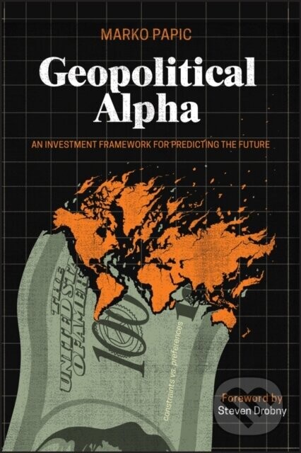 Geopolitical Alpha - Marko Papic
