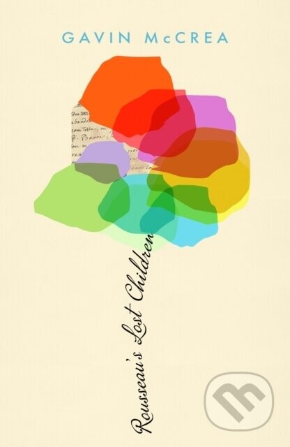 Rousseaus Lost Children - Gavin McCrea