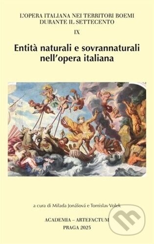 Entita naturali e sovrannaturali nell'opera italiana, sv. 9 - Milada Jonášová