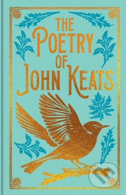 The Poetry of John Keats - John Keats