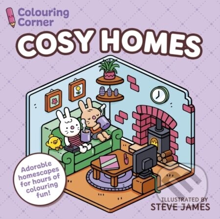 Colouring Corner: Cosy Homes - Steve James