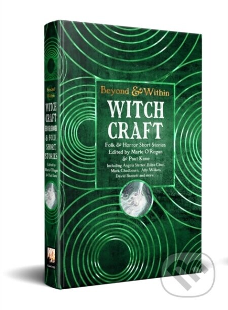 Witchcraft Short Stories - Marie O'Regan, Paul Kane