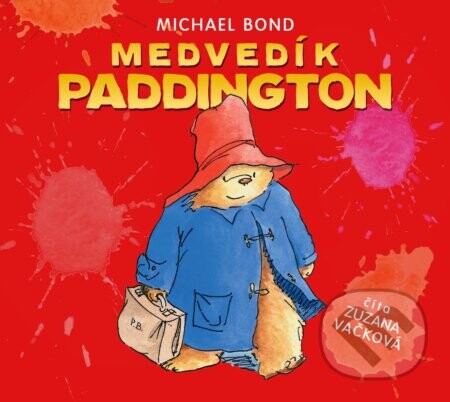 Medvedík Paddington - Michael Bond