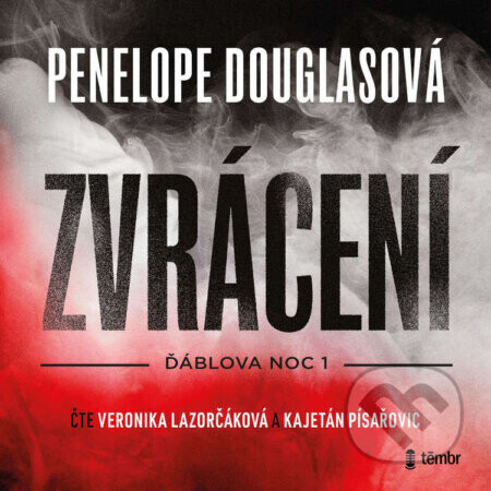 Zvrácení - Penelope Douglasová